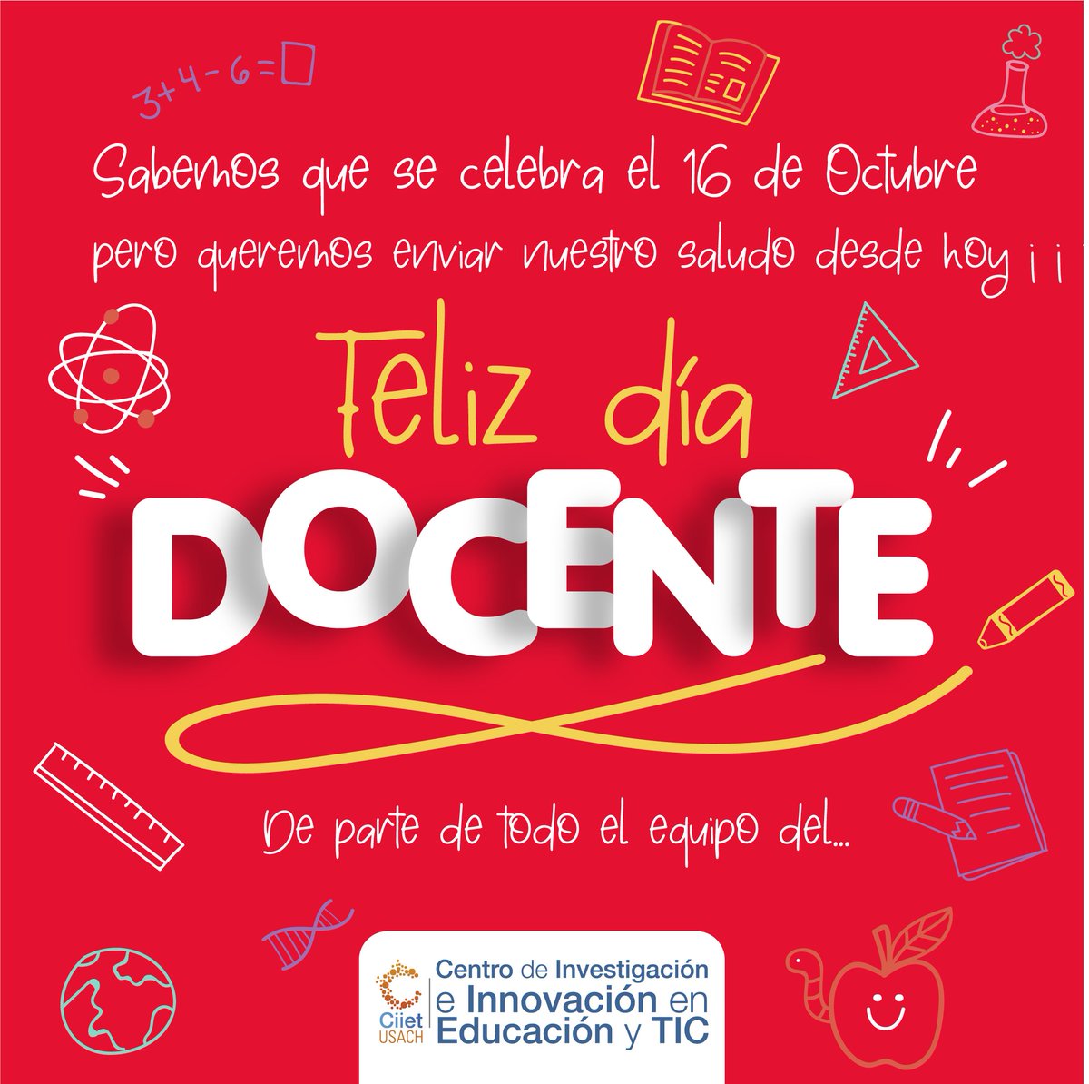Sabemos que es el 16 de Octubre, pero desde ya enviamos un afectuoso saludos a nuestros docentes!! Gracias por su Gran labor!!