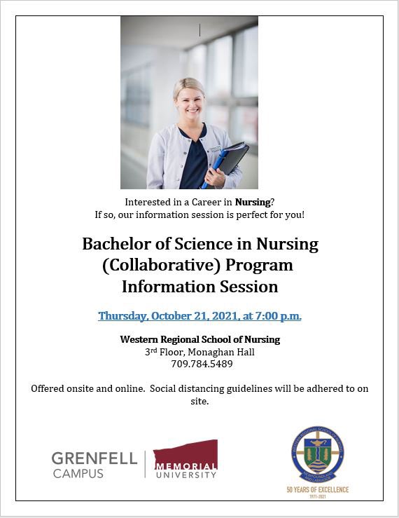 Please join us next Thursday, October 21st at 7pm (NST) to learn about all the great things our Bachelor of Science in Nursing program has to offer! 

Our information session will be conducted both in-person and virtually simultaneously. 

We hope to see you there!