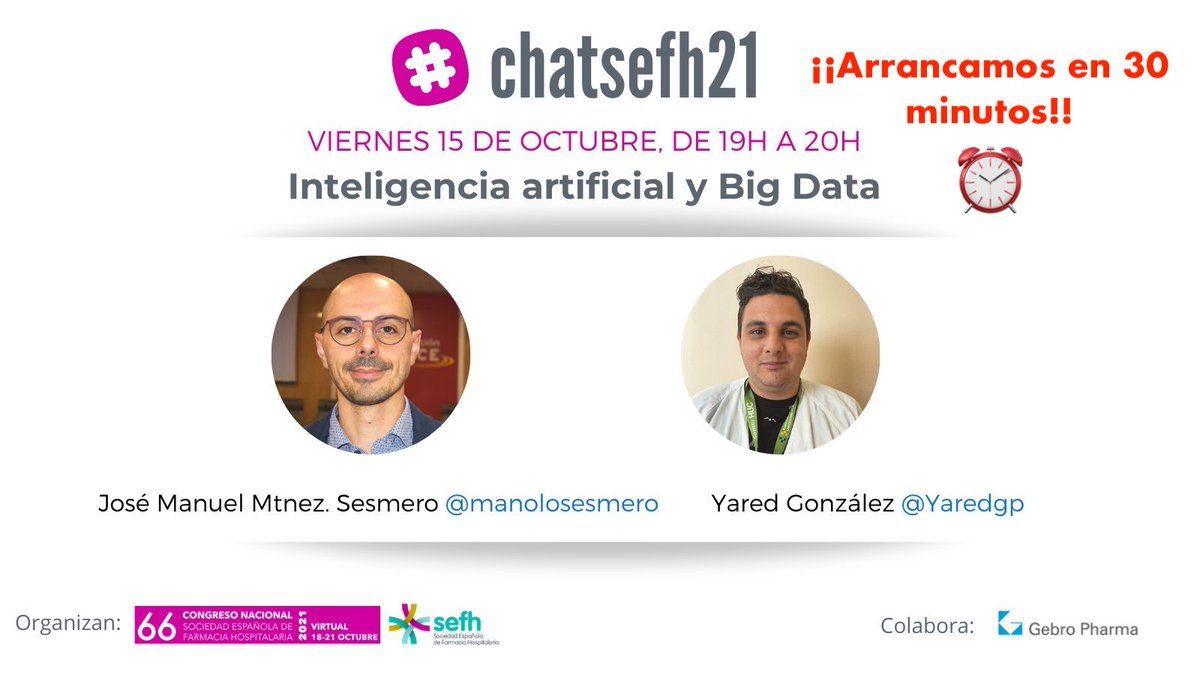 sefhcongreso's tweet photo. 🔉Arrancamos el tercer y último #chatsefh21 en media hora!
➡️Un tema que promete suscitar debate con dos grandes compañeros @manolosesmero y @Yaredgp
🗣️Anímate a participar y recuerda,escribe y pregunta utilizando el hashtag #chatsefh21
💻🧠#InteligenciaArtificial #Bigadata https://t.co/nfEyg53Oz8