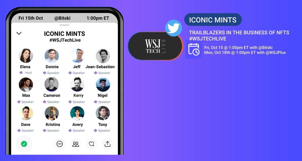 WSJPlus's tweet photo. Did you miss today’s Twitter Spaces panel on NFTs? You have a second chance to hear from trailblazers in the industry on Monday, 10/18 at 1 PM ET right here on WSJ+. #WSJTechLive #IconicMints https://t.co/MY37Ri09DB