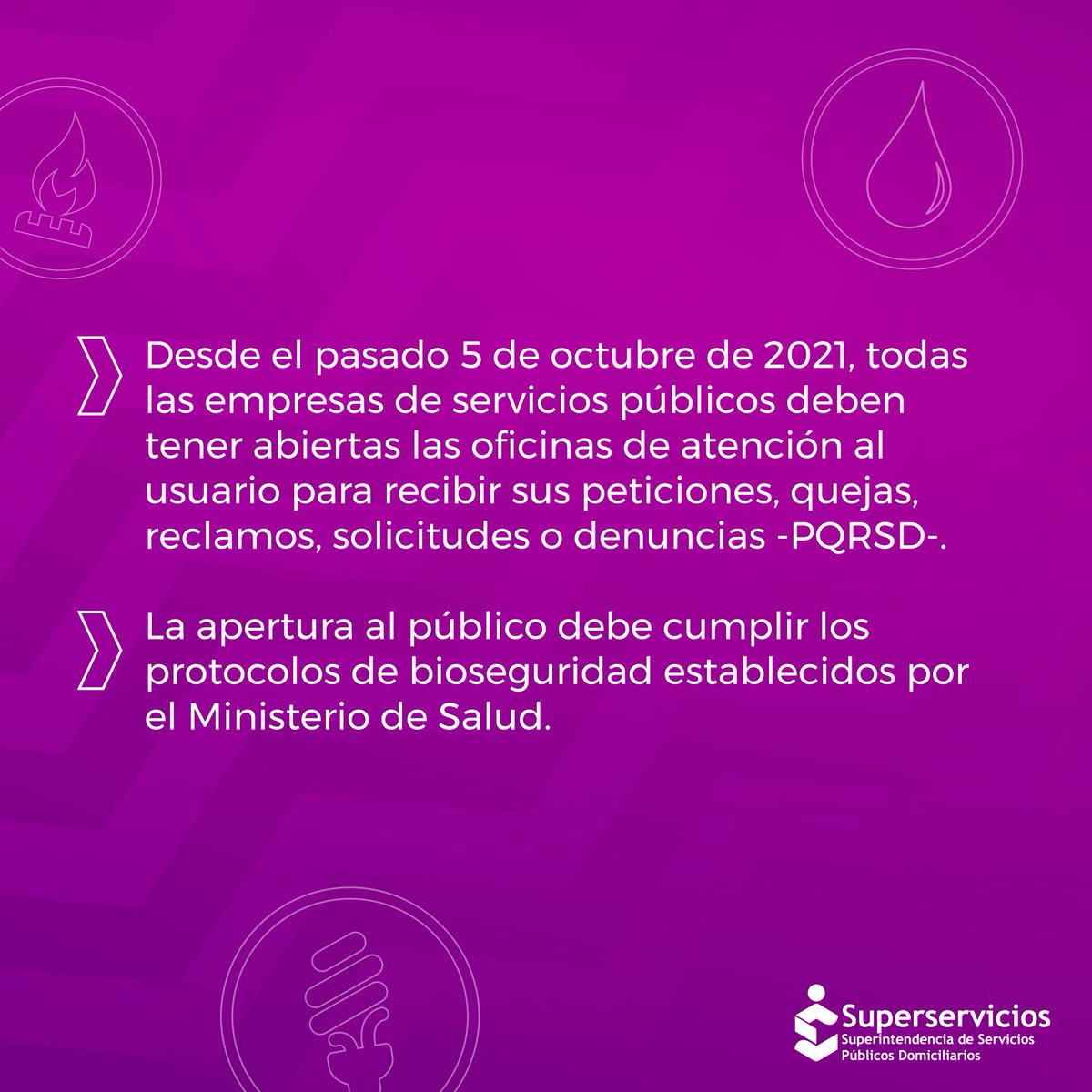 Superservicios's tweet photo. ¡La atención presencial regresa a las empresas de servicios públicos domiciliarios! Invitamos a prestadores a consultar la #CircularExterna No. 20211000000384 y recibir de manera oportuna las peticiones, quejas, reclamos, solicitudes o denuncias -PQRSD-➡️https://t.co/lJ4Wbk1ARe https://t.co/xXDzv65lsD