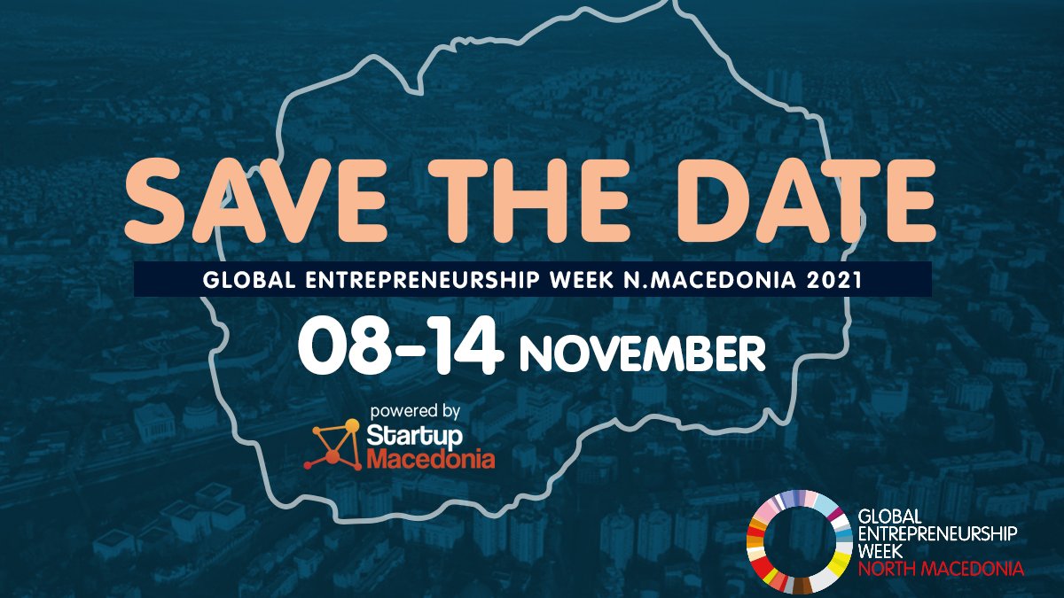 GEW_N_Macedonia's tweet photo. Save the date for this year @GEW_N_Macedonia
Powered by  @StartupMkd #gew2021 https://t.co/5abVP4SeM1