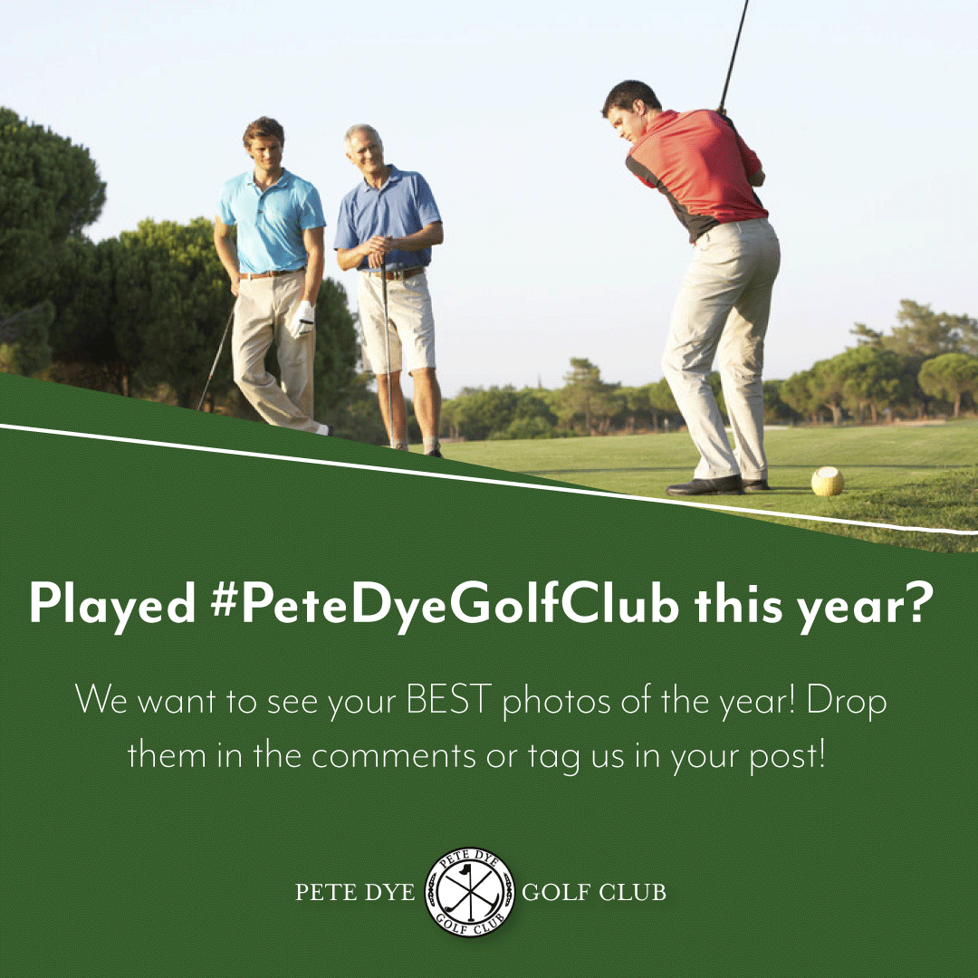 petedyegc1's tweet photo. Played #PeteDyeGolfClub this year? We want to see your BEST photos of the year! Drop them in the comments or tag us in your post! We love seeing our members enjoy the Pete Dye Experience! #DropYourPics #BestPhotoWins https://t.co/OuqIfeQYhK
