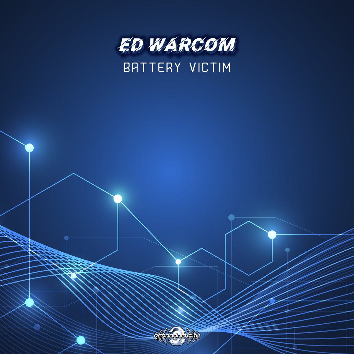 GeomagneticRec's tweet photo. OUT NOW !!! 
Ed Warcom - Battery Victim (​geosp114 - Geomagnetic Records)

Bandcamp: https://t.co/7VxzimnUZN
Beatport: https://t.co/KoITP9KuvV
itunes: https://t.co/D8GRWdgrTG
Junodownload: https://t.co/IQlPI2QUzb

#Trance #Psy #Progressive #Trance #Progressive #Psytrance https://t.co/smLcVx0VkP