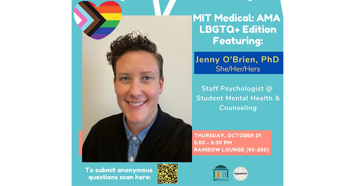 Want to learn more about MIT Medical LBGTQ+ and Transgender Health Services? Join MIT  LBGTQ+ Services
& MIT Medical SMH&CS Psychologist Jenny O’Brien for an “Ask me anything” event,  10/21,  5–6:30pm at the Rainbow Lounge.

Submit questions ahead of time:
https://t.co/X2IIu0tiKi https://t.co/QbYJDElIHz