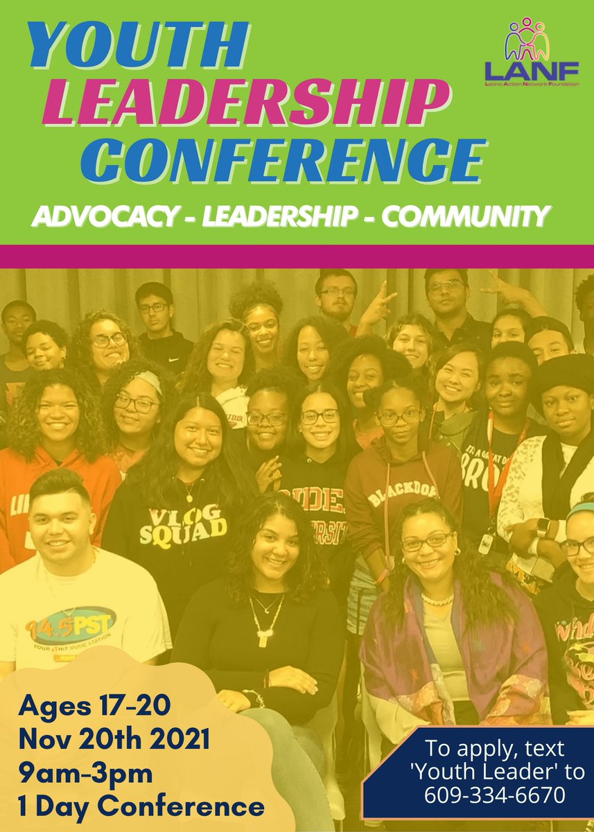 🗣️ Community Partner Announcement!
Hey GU Fam,
The Latino Action Network Foundation <a href="/lanfoundation/">LAN Foundation Nweol</a>  will be hosting it's Youth Leadership Conference  November 20th, 2021 from 9am-3pm . To apply text  Youth Leader to (609) 334-6670
#LANF #GEARUPWorks #NJGEARUP #NJCollegebound
