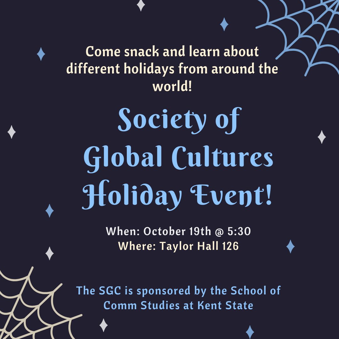 SGC_KSU's tweet photo. Join the SGC for our first event of the semester: Holidays From Around the World! Come enjoy tea and snacks while you watch our members presentations. Meeting will be in Taylor Hall 126 at 5:30 on Tuesday @CSIKent https://t.co/QZm6IENwLi