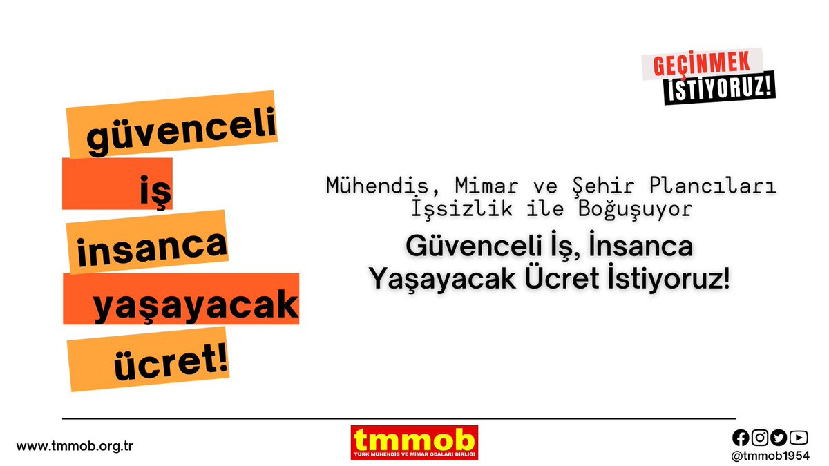 Mühendis, Mimar ve Şehir Plancıları İşsizlikle Boğuşuyor
Güvenceli İş, İnsanca Yaşayacak Ücret İstiyoruz!#geçinemiyoruz <a href="/TMMOB1954/">TMMOB</a>