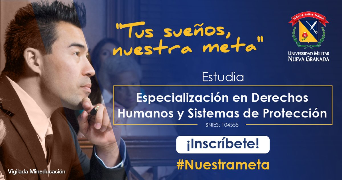 lamilitar's tweet photo. #NuestraMeta es fórmate como un experto capaz de velar, de manera efectiva, por el respeto y la garantía de los derechos humanos. Inscríbete en: https://t.co/syeB1eO5fd https://t.co/bZUMakOYh0