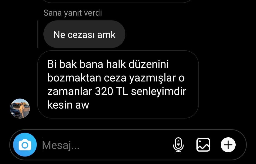 bana arkadaşını söyle sana beraber düzen bozmuşuzdur mu söyleyim...