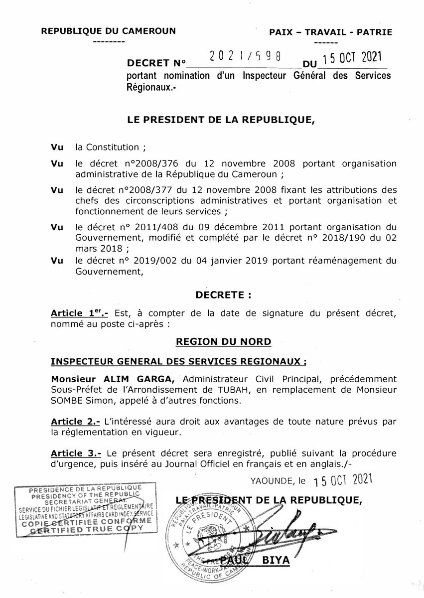 PR_Paul_BIYA's tweet photo. Monsieur Alim Garga est, à compter du 15 octobre 2021, nommé Inspecteur Général des Services régionaux dans la Région du Nord.
#PaulBiya
#Cameroun https://t.co/a9XWN4xYgT