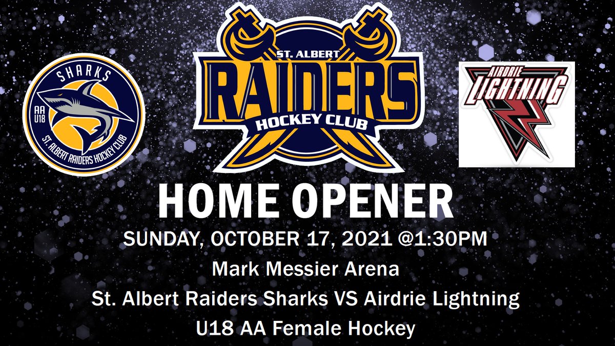 RaidersSharks's tweet photo. Come one, Come all, and cheer on our ladies as they kick off the 2021-22 Season!

#WelcomeToTheSharkTank
#SharkBait
#RaidersHockey
#StAlbertRaidersSharks
#SkateLikeAGirl
#HockeyIsForEveryone
#PlayLikeAGirl
#AirdrieLightning
#AFHL
#U18AA https://t.co/FmvhzB3zs0