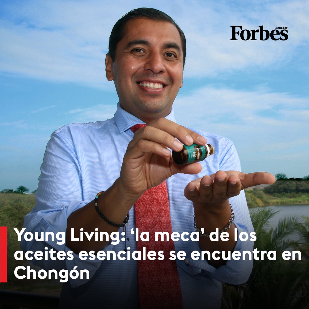 forbesecuador's tweet photo. ¿Sabías que en nuestro país existe ‘la meca’ de los aceites esenciales? Conoce la historia del conglomerado @youngliving, ubicado en la parroquia Chongón en Guayaquil, en nuestra #EdiciónImpresa a la venta en @SupermaxiEcu y Mr. Books https://t.co/HsSHAjPQyy https://t.co/y3TY0BxIbZ