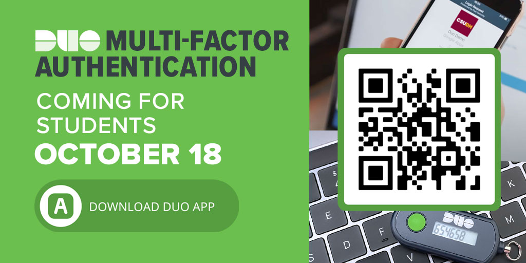 CSUDHIT's tweet photo. CSUDH is using Duo, a third-party app that sends a push notification to your smartphone or token when you log into any CSUDH account. On October 18, 2021, you will receive an email notice from Duo that includes directions. Please be on the lookout for this email.

 #CSUDHIT https://t.co/mPhE22oRQ9
