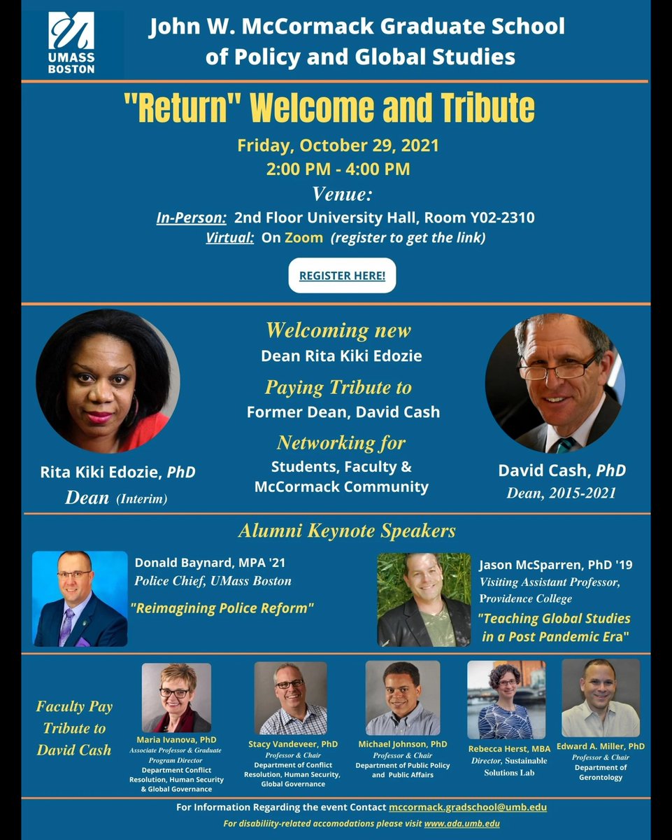 Let’s mark our historic 'return' to campus this fall 2021! Come join our Welcome and Tribute Event. October 29 starting at 2:00 pm! Keynote by @UmassBoston Police Chief Donald Baynard. Register today!