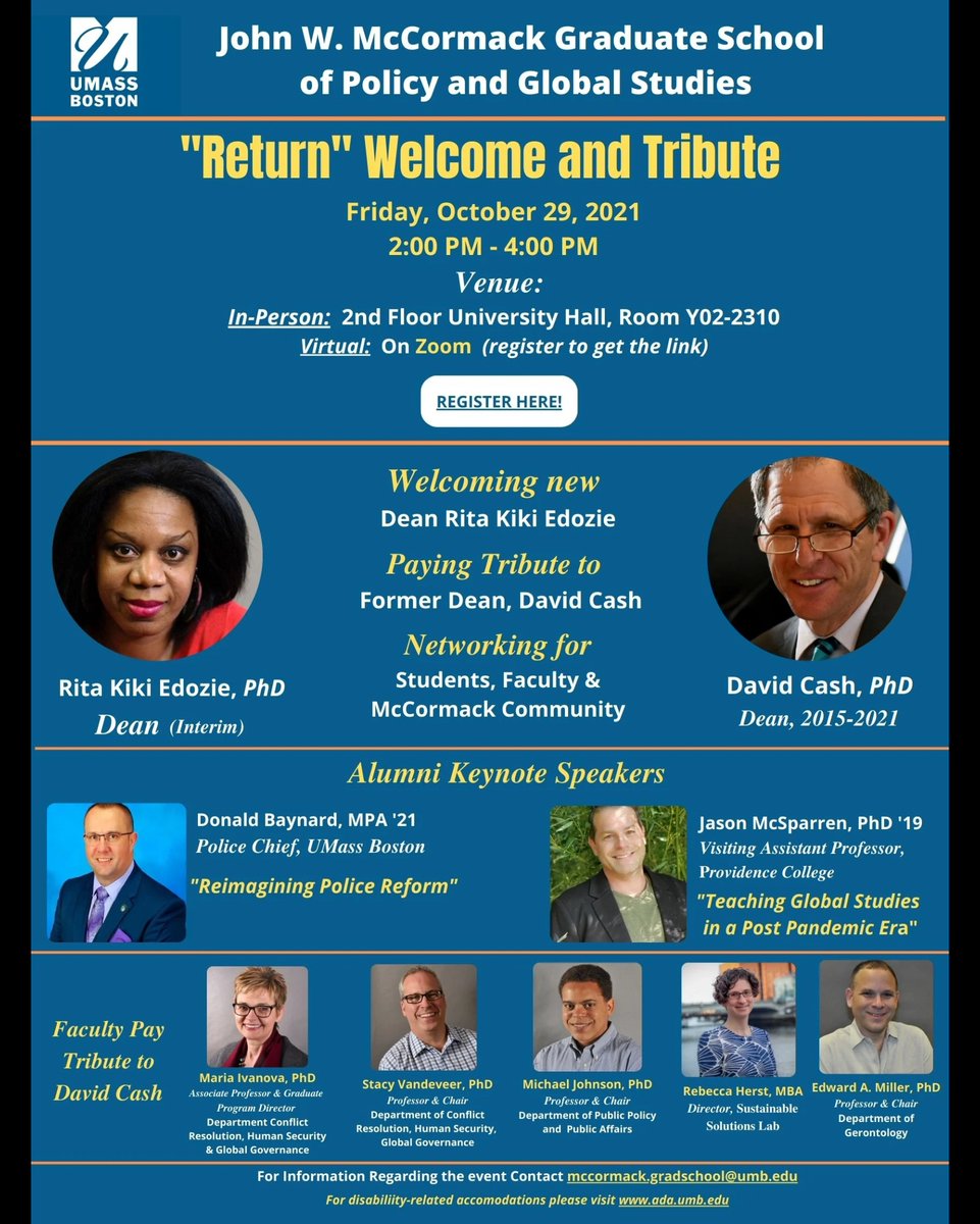 Let’s mark our historic "return" to campus this fall 2021! Come join our Welcome and Tribute Event. October 29 starting at 2:00 pm!
Keynote by @UmassBoston Police Chief Donald Baynard. Register today!