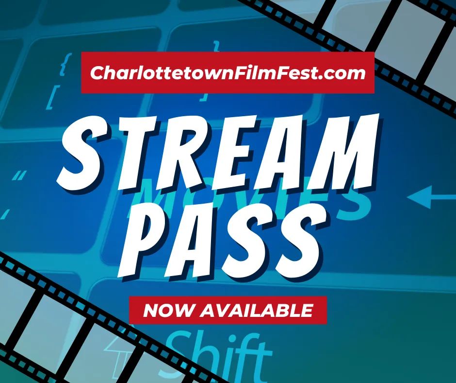 Don't forget! You can now get your stream pass for this year's festival. Enjoy on-demand streaming of more than 40 cinematic pieces from Atlantic Canada! charlottetownfilmfest.com/box-office #ChFF21 #FilmFestival #Filmmaking #film #FilmTwitter