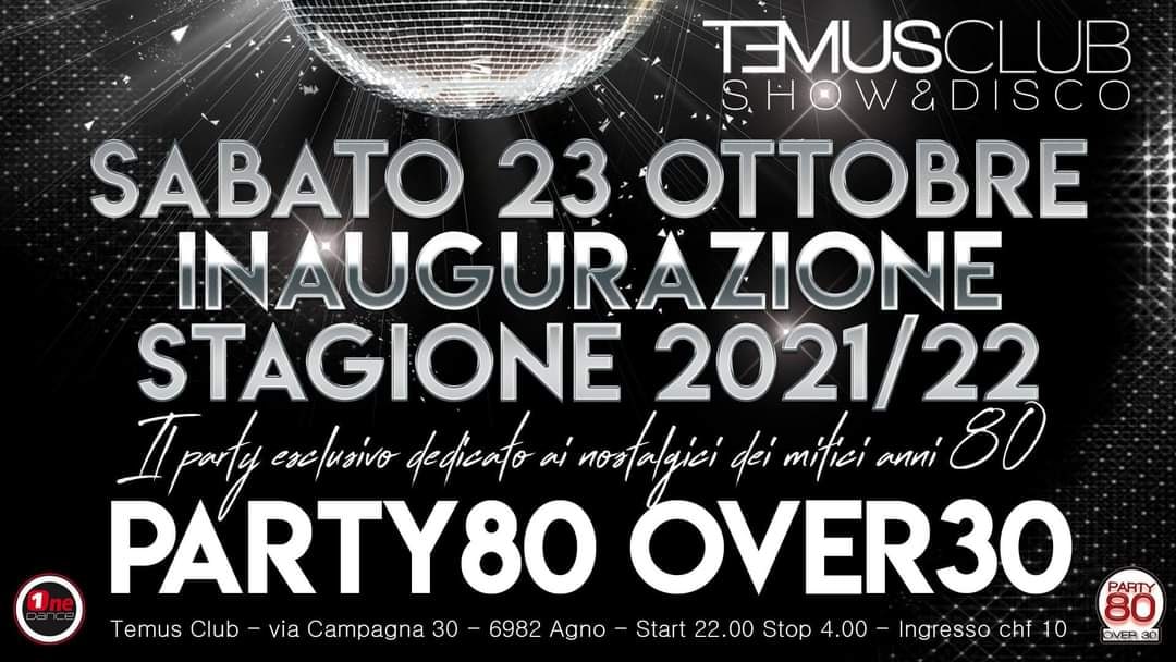 temusclub's tweet photo. ✩ PARTY '80 – OVER 30 ✩ 

► Ingresso: CHF 10.-
► Green Pass obbligatorio!
► Documento personale obbligatorio!
► App. "Social Pass" molto consigliata!
► Orario d'apertura: 22:00 - 04:00.
► L'ingresso è vietato ai minori di 18 anni. 
► Info &amp; tavoli: +41 79 681 14 71. https://t.co/uIhJKvnBtZ