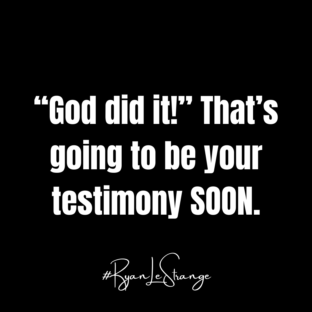 RyanLeStrange's tweet photo. I prophesy this next season, that’s all you're going to be able to say… what happened there, God did it! #RyanLeStrange https://t.co/jt0KW2x2PI
