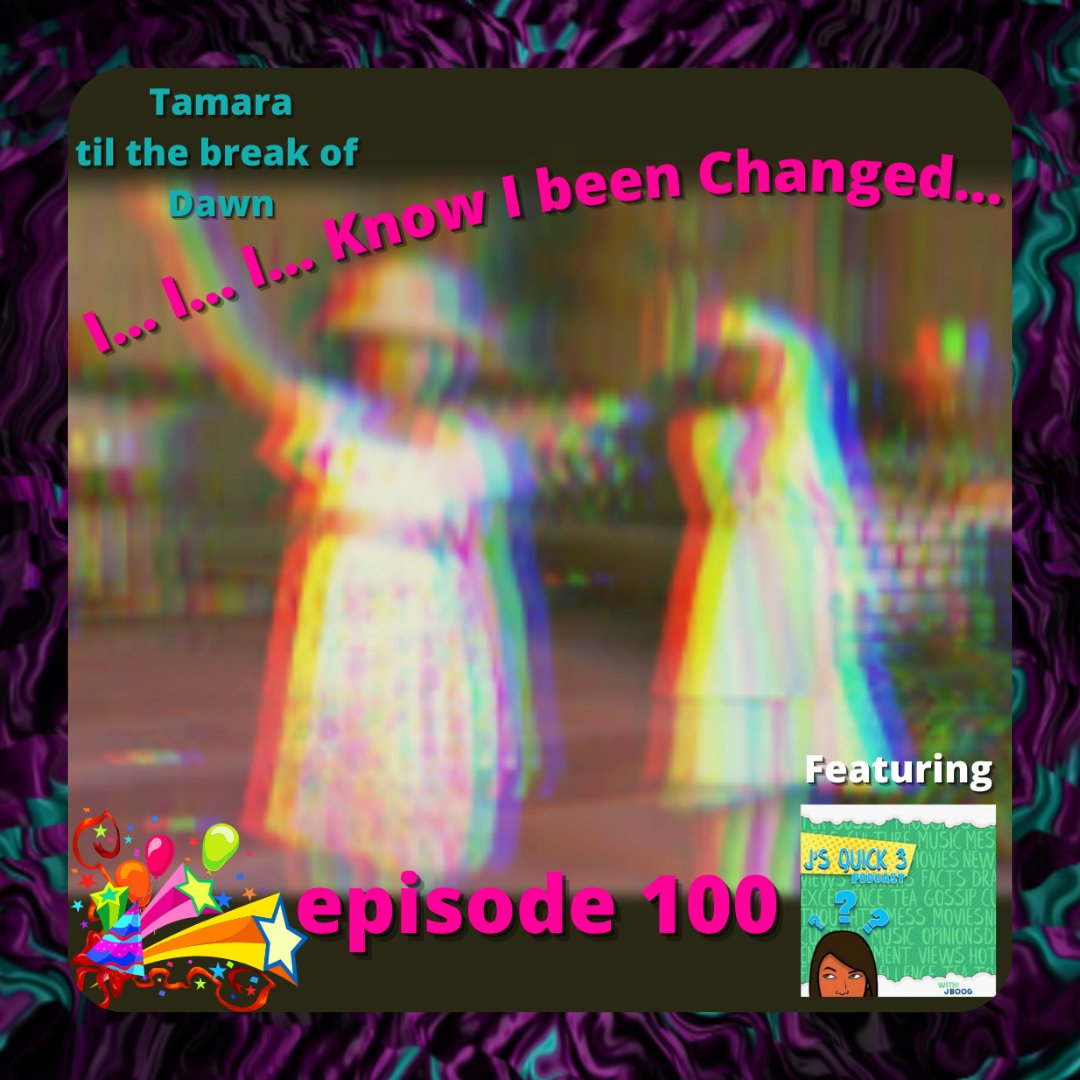 🚨🚨 #NEWEPISODE 🚨🚨

🗣it’s episode 100 yall and we-e-e-e... know we’ve been changed 😂 w/ <a href="/JsQuick3Pod/">J Boogie</a>

tamarathedawn.com/?page_id=105 

#Tamaratilthebreakofdawn #TamaraTheDawnInc #podcast #podcaster #blackpodcaster #dopeblackpods  ✊🏾❤️