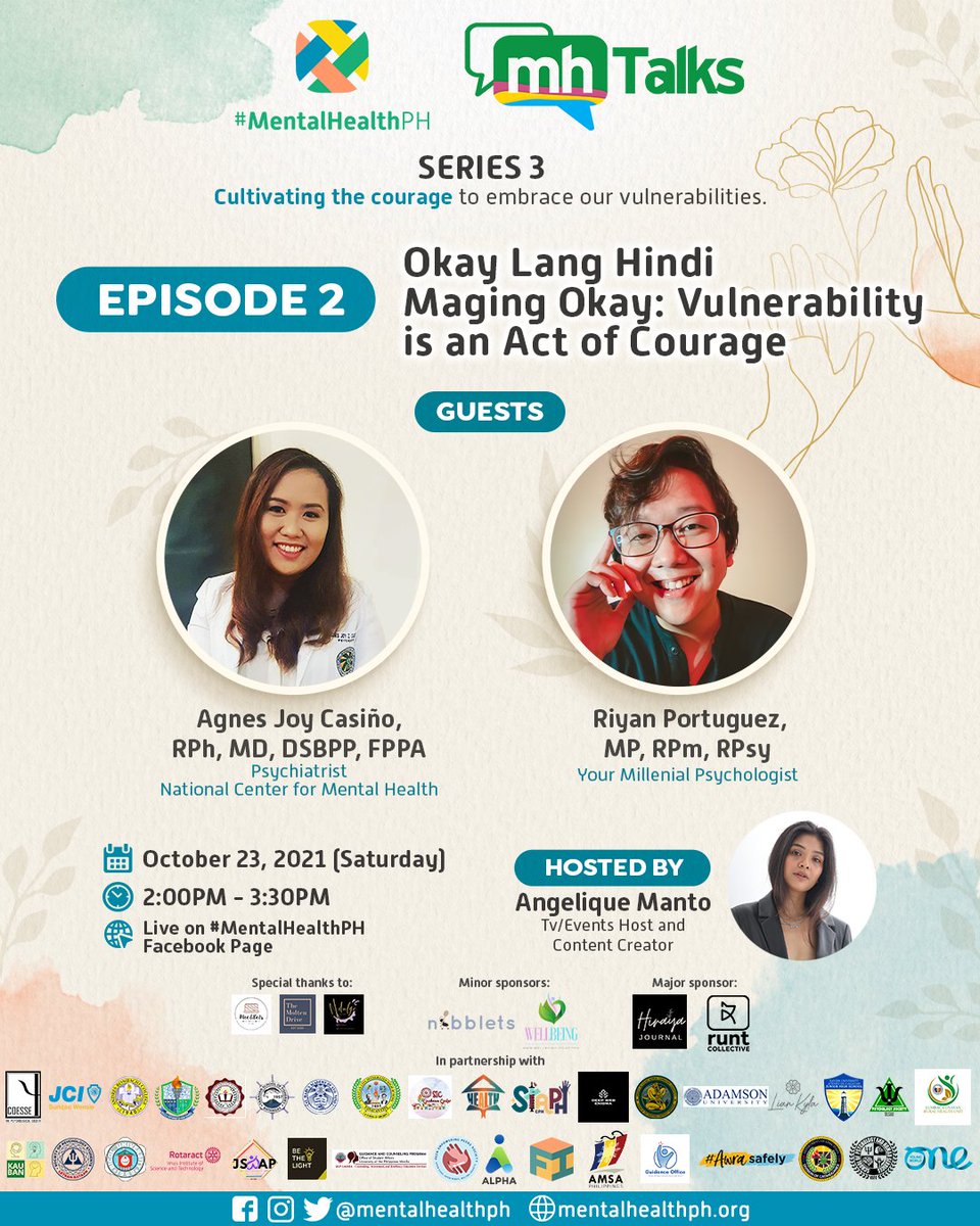 mentalhealthph's tweet image. Ngayong OCT 23, 2PM let&apos;s #CultivateCourage to normalize vulnerability and learn how to practice compassion towards ourselves and to others. 

Samahan mo kami sa pangalawang episode ng #MHTalks: Okay Lang Hindi Maging Okay: Vulnerability is an Act of Courage.

#MentalHealthPH
