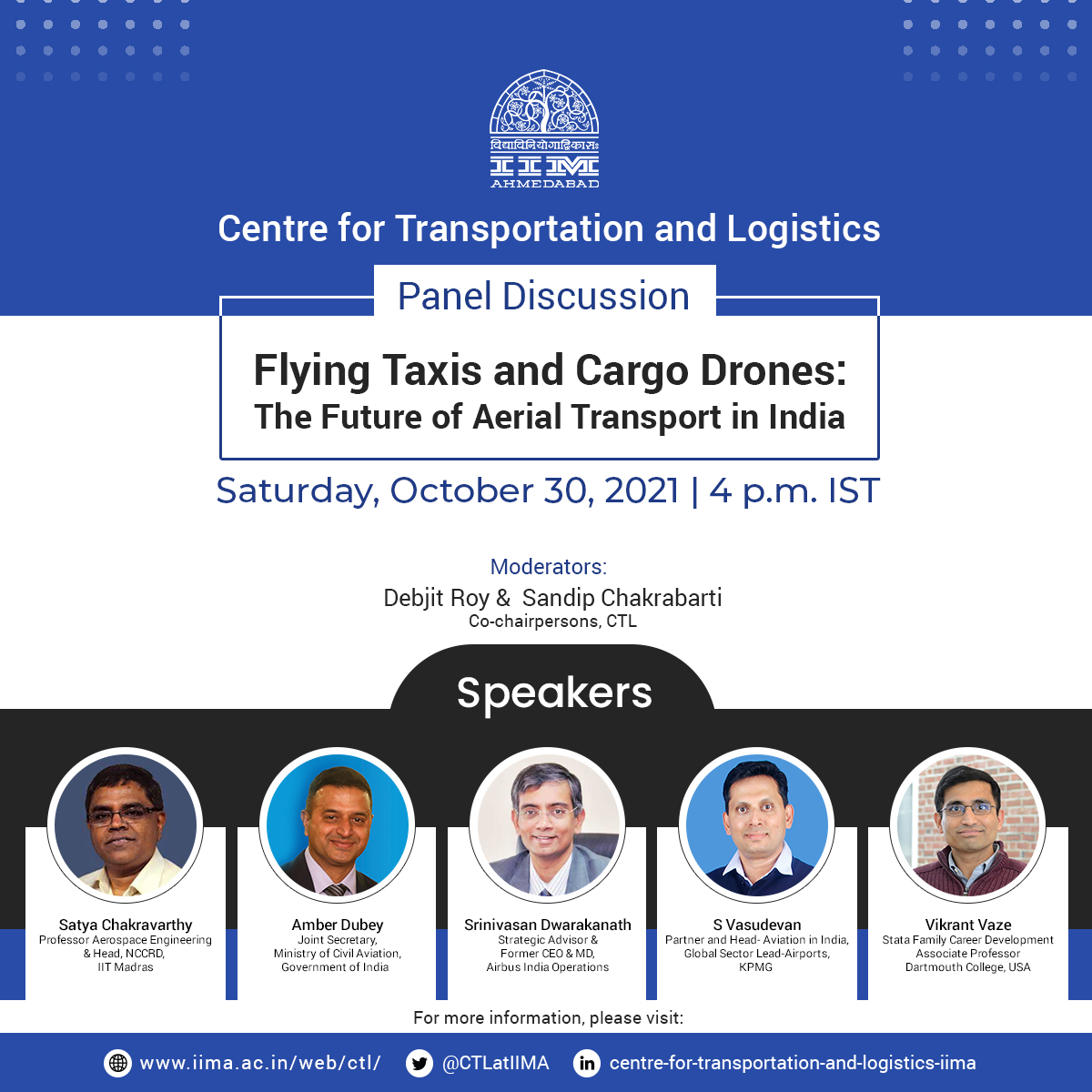 #IIMA Centre for Transportation and Logistics (<a href="/CTLatIIMA/">Centre for Transportation and Logistics</a>) is organising a panel discussion: ‘Flying Taxis and Cargo Drones: The Future of Aerial Transport in India" <a href="/AmberDubey_MoCA/">Amber Dubey</a> 

For registration visit:  iima.zoom.us/webinar/regist…