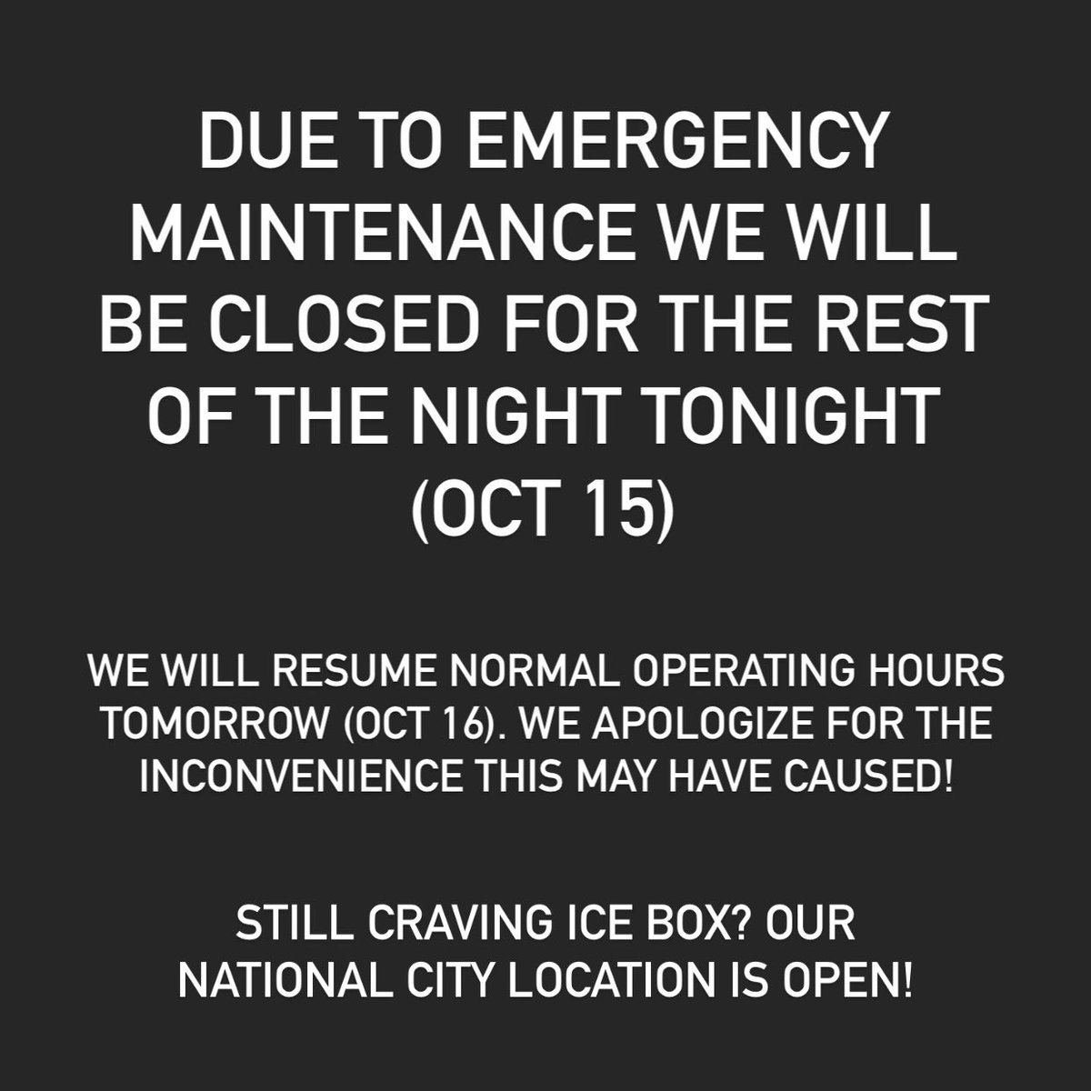 sdicebox's tweet image. The College Ave location will be closed for the remainder of the night tonight. National City will still be open.
