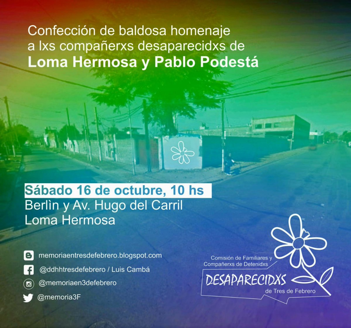 ¡No falta nada! Lxs esperamos mañana, sábado 16 de octubre, a partir de las 10 hs, para confeccionar las baldosas en homenaje a lxs desaparecidxs de #PabloPodestá y #LomaHermosa. Se agradece la difusión.