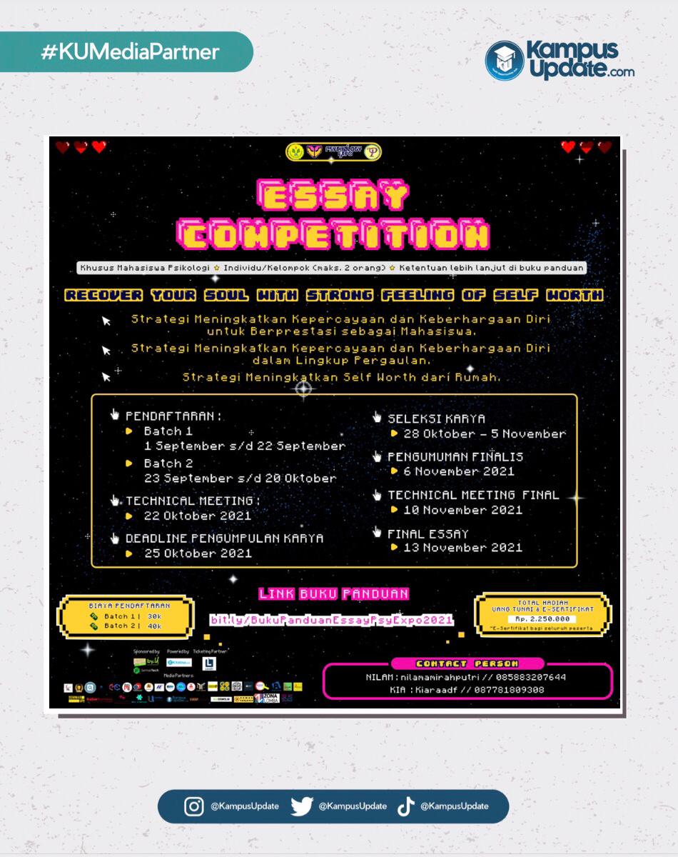 KampusUpdate's tweet photo. 🏆 [Essay Competition Psychology Expo 2021] 🏆
 
ESSAY COMPETITION Theme : Recover Your Soul With Strong Feeling of Self-Worth PSYCHOLOGY STUDENT ONLY

For more information : 
• Nilamamirahputri / 085883207644
• Kiaraadf / 087781809308

#KUMediaPartner https://t.co/O1oU6BVfvj