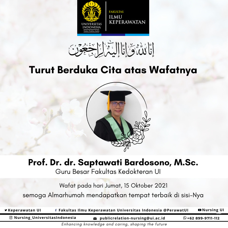 Seluruh Siva FIKUI turut berdukacita atas wafatnya Prof. Dr. dr. Saptawati Bardosono, M.Sc, Guru Besar FKUI

#KeperawatanUi
#NursingUi
#FikUi
#FonUi