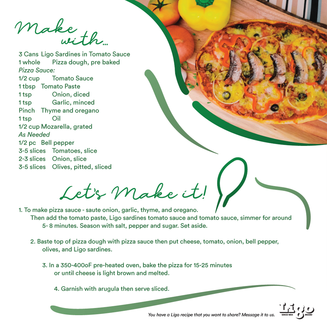 Savory Ligo Sardines in tomato sauce with fresh veggies as your masarap na pizza toppings? 🐟🍅🍕 Yes please! Na-try mo na 'to, Ligo Fam? 💚
