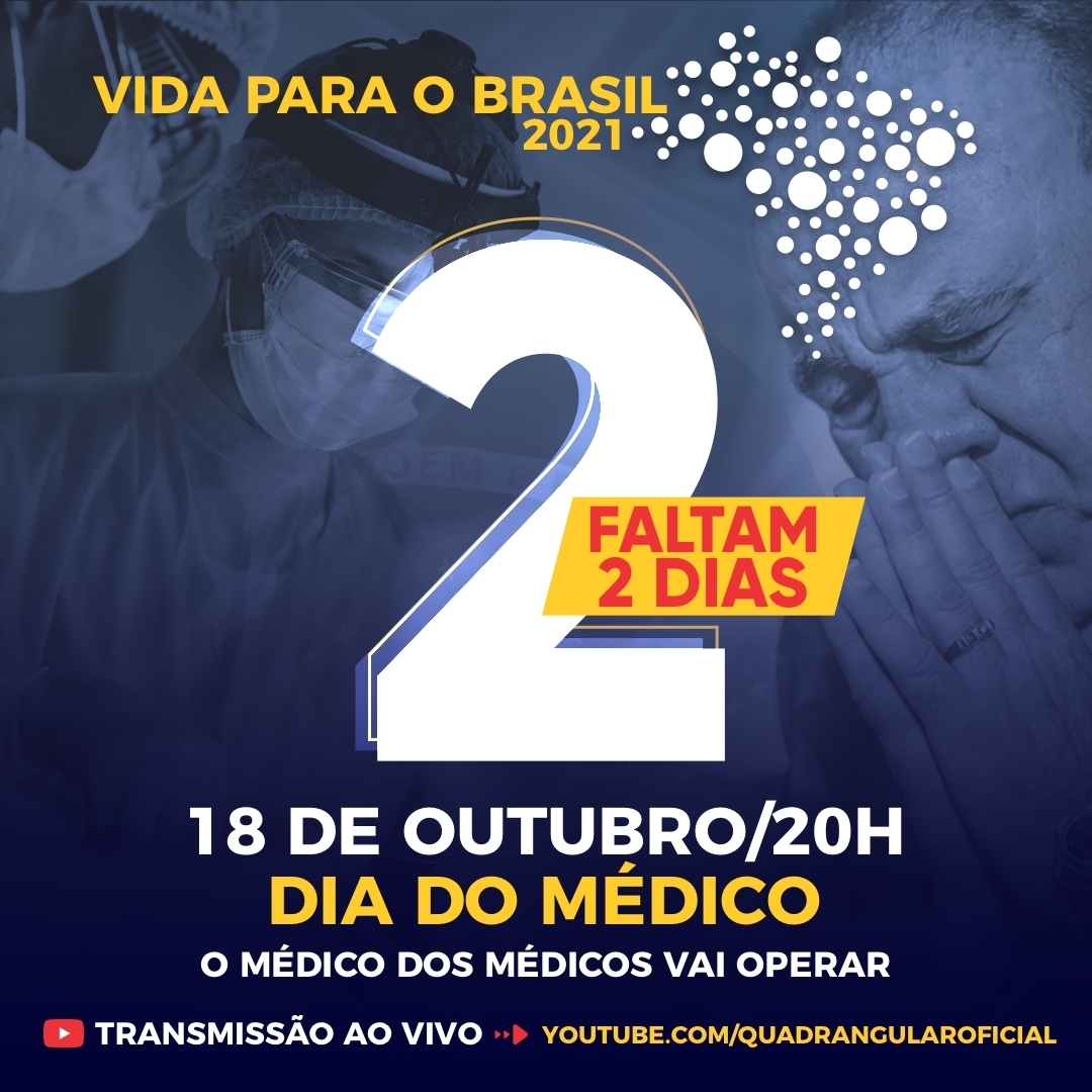 Aumente sua expectativa.

Faltam 2 dias para a Live Vida para o Brasil. O Médico dos médicos vai operar!

#LiveVidaparaoBrasil #VidaparaoBrasil #QuadrangularOficial