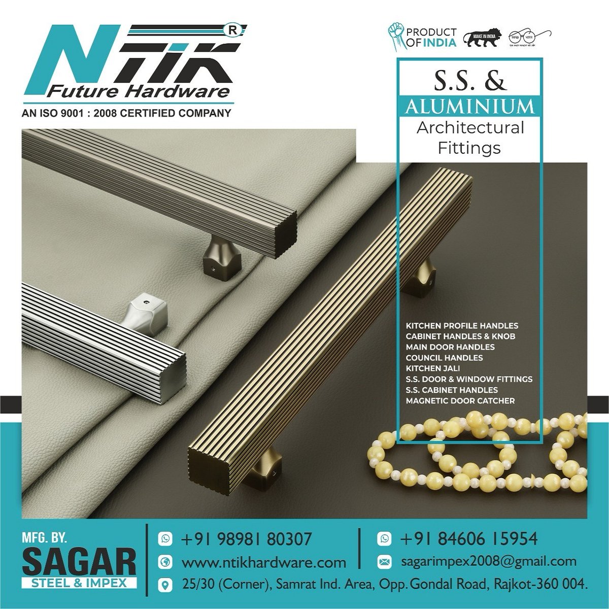 HardwareSamachr's tweet photo. NTIK Hardware S.S. & Aluminium fittings are designed to fit a particular style.
#Ntik #NtikRajkot #Ntikhardware #SagarSteel #SagarImpex #Rajkot #ArchitecturalFittings #HardwareManufacturer #AluminiumHardwareProducts #StainlessSteelHardwareProducts #AluminiumArchitecturalFittings https://t.co/HXB2QePfUC