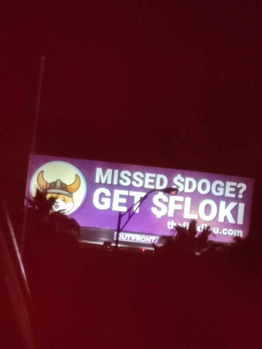$Floki-army billboard spotted in Miami🐶. 

There is only 1 <a href="/RealFlokiInu/">Floki</a> !! Easily the 3rd biggest meme after $doge and $shib. Taking over the billboards worldwide #flokiarmy