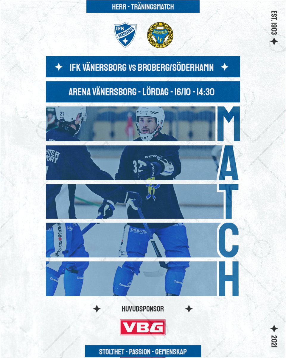 IFKVBG_'s tweet photo. IFK vs Broberg/Söderhamn Bandy 👊
Arena Vänersborg 🏟
Avslag 14:30 🕞
Resultatrapportering @bandygrytan 📲

Biljettkassan är öppen. Det finns även möjlighet att lösa säsongskort!

E-Biljett 🎫
https://t.co/MdV0e0b3yv

#svbandy https://t.co/3Ua6Gdb2gl