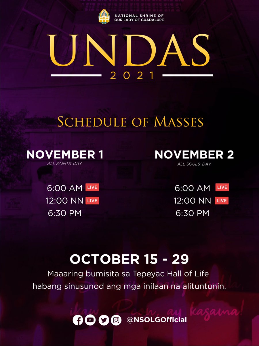 NSOLGOfficial's tweet photo. Ma...BUHAY!
Simula October 15 hanggang 29, bubuksan ang Tepeyac Hall of Life para sa lahat ng mga nagnanais dalawin ang kanilang mga mahal na yumao sa mga itinakdang oras. Narito ang mga gabay at paalala para ngayong #Undas2021.
#NationalShrineofOurLadyofGuadalupe #NSOLG #MaBUHAY https://t.co/HsefiekUPI