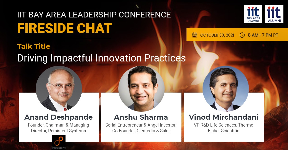 IITBayArea's tweet photo. #IITBayCon21 Join us for #firesidechat session at 4.25 PM PT on “Driving Impactful Innovation Practices” featuring @anandesh, in conversation with @anshublog and Vinod Mirchandani! https://t.co/sn709XZUxs