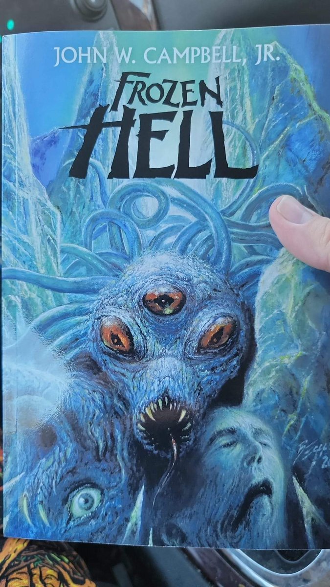 SurfinDead1982's tweet photo. Finally got a copy of #FrozenHell #JohnCampbekk the basis for one of my favorite movies #TheThing 💀Looking forward to diving in this one and just look at that cover art! #horror #bookstagram #newbook #justbookit https://t.co/qFBRbrE7n7