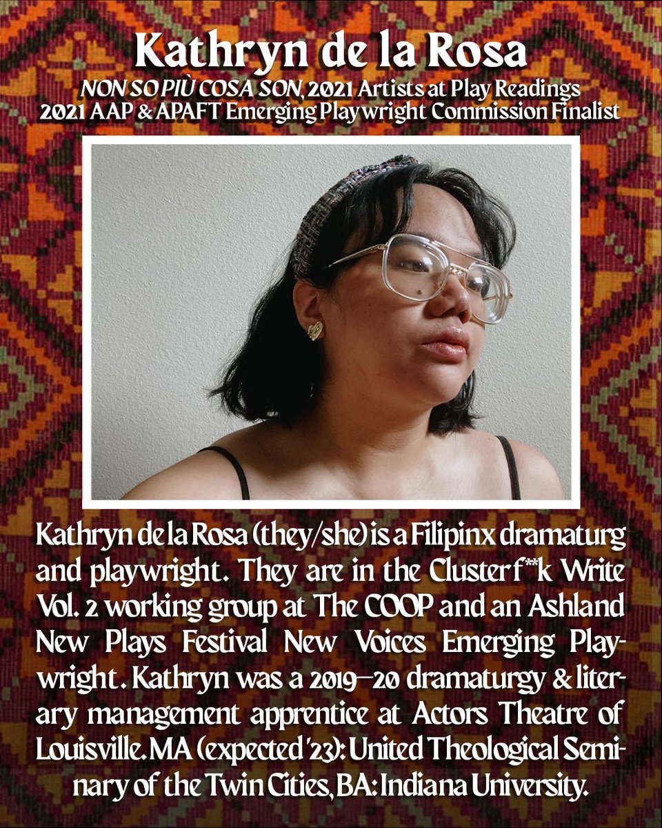 AAPlay's tweet photo. #AAPxFAHM | 2021 is the year that Kathryn de la Rosa (@kdlrose), #Filipinx dramaturg &amp; playwright, was a finalist of the Artists at Play &amp; APAFT Emerging Playwright Commission, and had her new play NON SO PIÙ COSA SON presented at the virtual #AAPReadings. https://t.co/olGmjOlVa1 https://t.co/lyq5vN5cpx