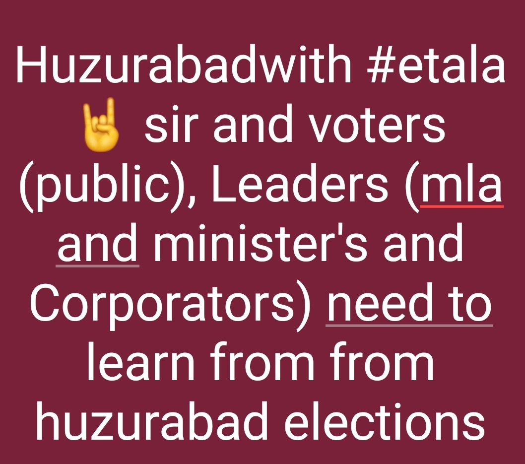 PothagantiK's tweet photo. Huzzurabadwith #Etalarajendra sir🤘TIA to huzurabad real voters🤘Note: other leaders and public need to learn from this huzurabad elections https://t.co/zkBgQcORZ7