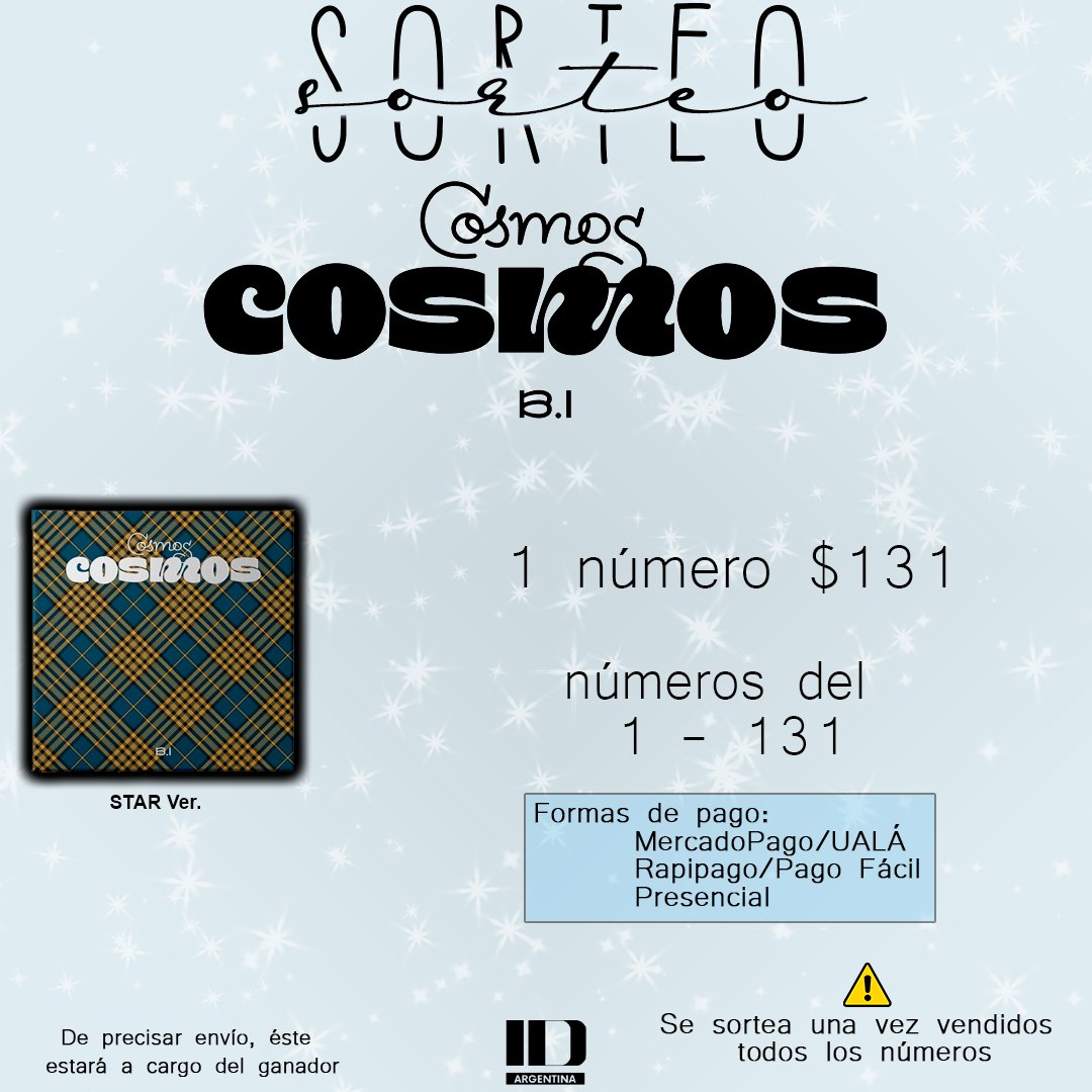 ID_131Arg's tweet photo. ¡Buenas 🆔s!

En esta ocasión les traemos nuestro primer SORTEO para todo Argentina 🤗

¿Y qué vamos a estar sorteando?

"COSMOS" ver. STAR ⭐

Cada numerito cuesta $131 y tendrán la posibilidad de elegir del 1 al 131 ✨

#HANBIN #비아이 #BI @shxx131bi131 https://t.co/3vYFFIApok