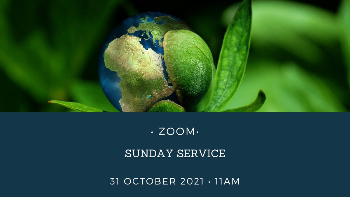 UnitariansInED's tweet photo. Join us tomorrow for a COP26 themed service, reflecting on climate change #unitarians https://t.co/HygAWgMi5q https://t.co/4Yp6pkYloS