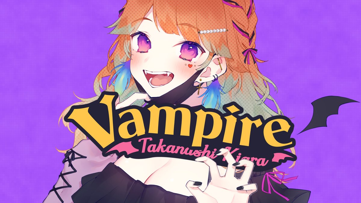takanashikiara's tweet photo. 【🦇NEW SONG COVER - VAMPIRE🦇】

HAPPY HALLOWEEN!🎃
I present to you my new song cover✨
Don't miss the premiere~!
ハッピーハロウィン🎃
キアラからの新しいカバー曲！
本日プレミア公開✨

https://t.co/nc11zbvU5W https://t.co/4qPeaOJDyL