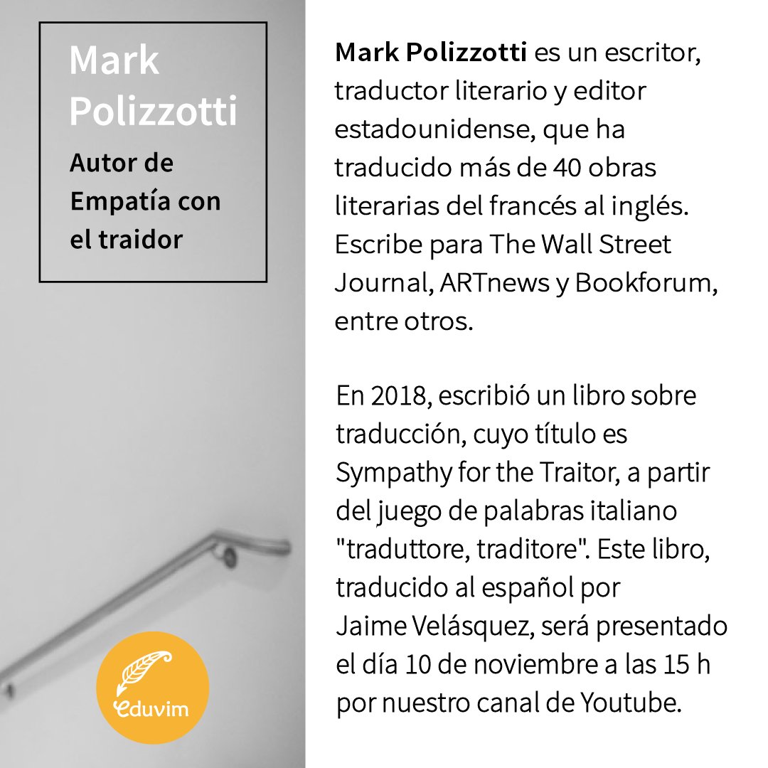 eduvim's tweet photo. #AutoresEduvim | ¿Quién es Mark Polizzotti? ✍️
📙 Te contamos sobre el autor de "Empatía con el traidor. Un manifiesto de la traducción". Libro coeditado con @Ed_Uniandes.
📅 El 10 de noviembre, a las 15 h, presentaremos el libro en el #4CAELE.
#CAELE @Cerlalc @AsociacionEULAC https://t.co/zZevyKcktR