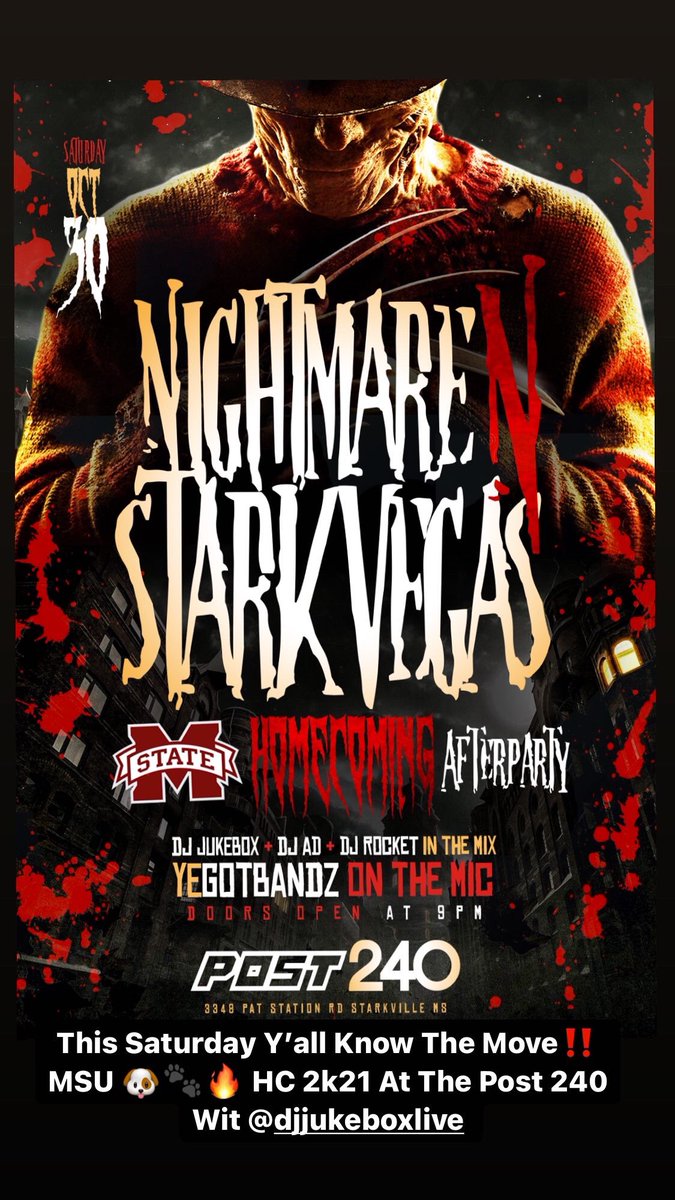 #MississippiState HC 2k21 🐶🐾

Nightmare In StarkVegas 👹🔪

<a href="/DJJukeboxlive/">BestDJInTheSouth 🚧</a> - <a href="/djad_tsq/">DJ AD</a> 💽

@Post240 3348 PAT Station RD StarkVille Ms Doors Open At 9pm #hailstate #EMCC #ICC #ECCC #USM24 #JCJC #MGCCC #PRCC #JSU #OLEMISS