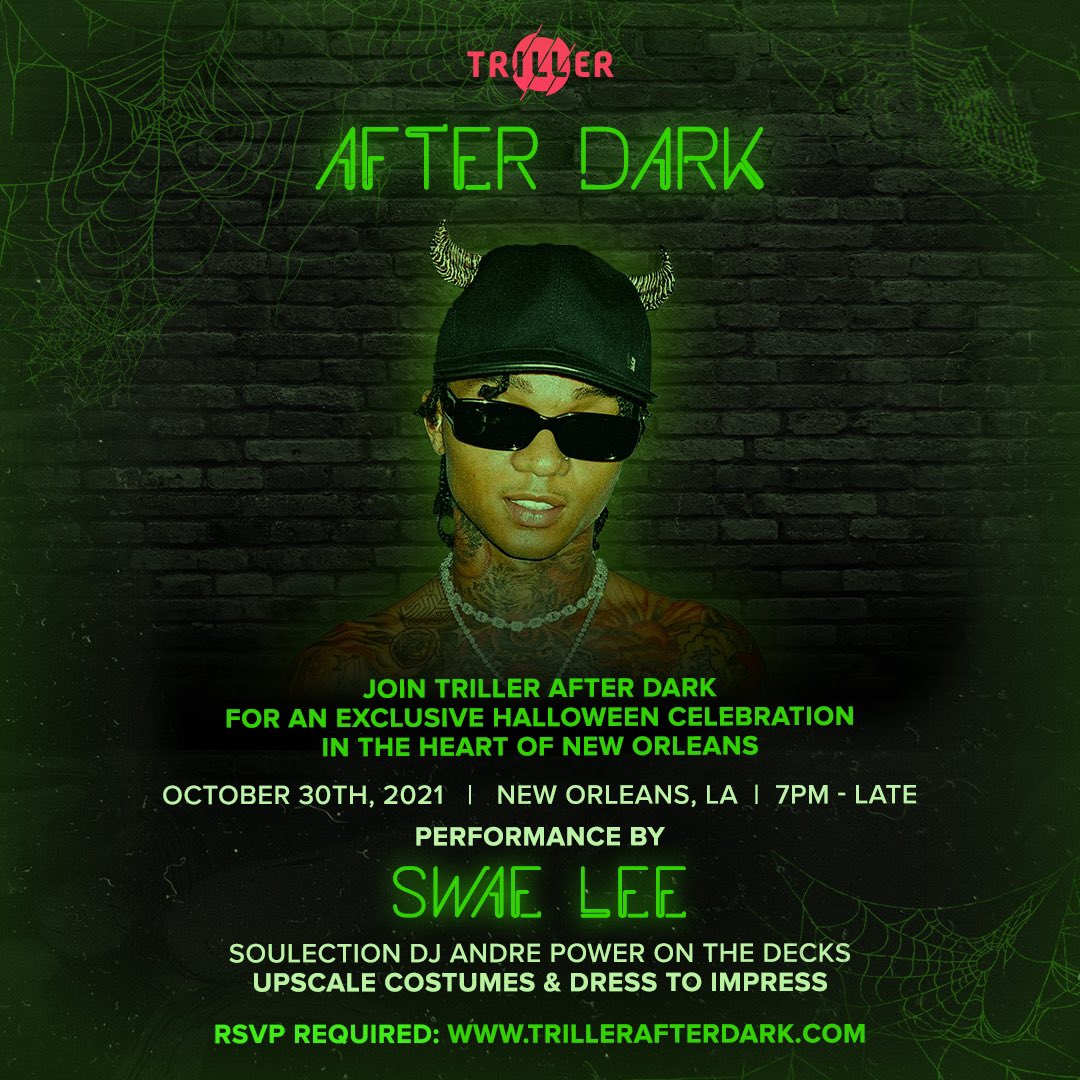triller's tweet image. Join Triller After Dark for an exclusive Halloween Celebration in the heart of New Orleans
🗓 Saturday, October 30th
📍New Orleans, LA 
🎤 @SwaeLee 
⏰ 7pm - Late 
RSVP at TrillerAfterDark.com