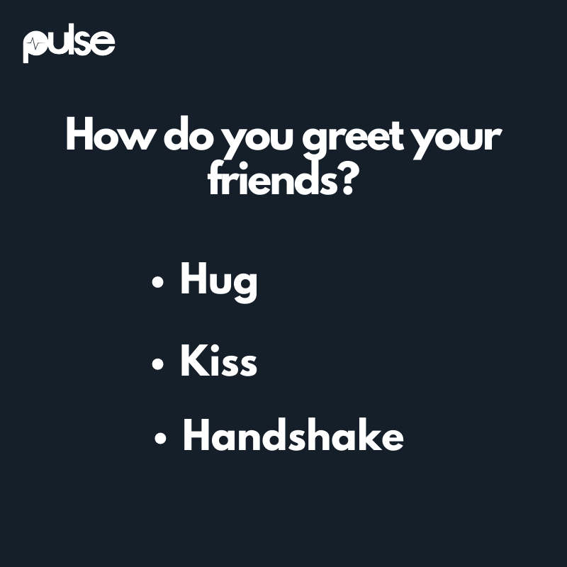 PulseGhana's tweet photo. How do you greet your friends?

#PulseTeaser https://t.co/3E0E9zDaep