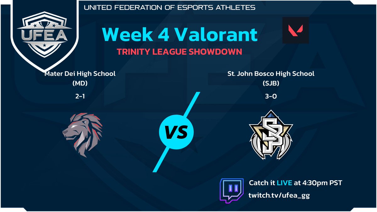 Valhallan Esports League (@vhelgg) on Twitter photo This week's #ufeagg #valorant match-up is a #trinityleague SHOWDOWN between two top teams from the Alpha Div.: <a href="/MDHSMonarchs/">Mater Dei High School</a> esports vs <a href="/StJohnBoscoHS/">St. John Bosco High School</a> esports! Don't miss it at 4:30pm PT TONIGHT!
#hsesports #scholasticesports #letsgooo <a href="/BoscoEsports/">Bosco Esports</a>
twitch.tv/ufea_gg This week's #ufeagg #valorant match-up is a #trinityleague SHOWDOWN between two top teams from the Alpha Div.: <a href="/MDHSMonarchs/">Mater Dei High School</a> esports vs <a href="/StJohnBoscoHS/">St. John Bosco High School</a> esports! Don't miss it at 4:30pm PT TONIGHT!
#hsesports #scholasticesports #letsgooo <a href="/BoscoEsports/">Bosco Esports</a>
twitch.tv/ufea_gg