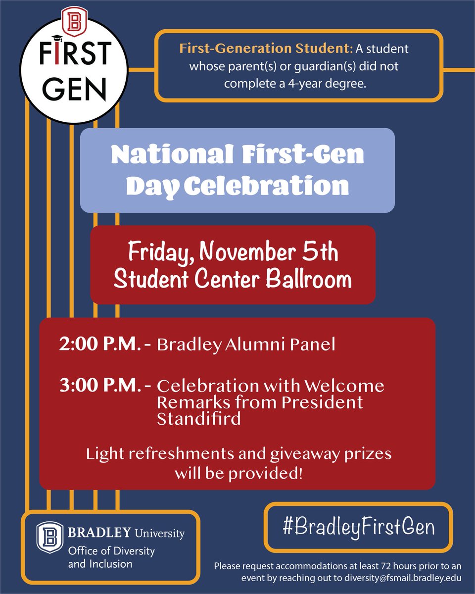 buinclusive's tweet photo. We are excited to present this year’s National First-Gen Celebration. If you have a t-shirt, please wear it on Friday to celebrate all day. 😎 #BradleyFirstGen https://t.co/LF4cuvhf27