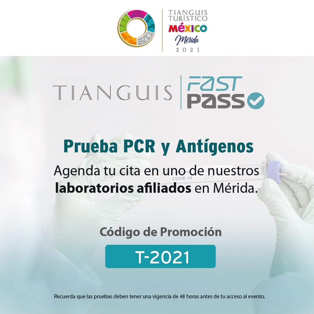 Con TIANGUIS FAST PASS, mejora tu experiencia en el #TianguisTurísticoMérida 2021. 

Registrarte es fácil y rápido, entra a bit.ly/3bn7ok2o o agenda tu cita en uno de nuestros laboratorios afiliados bit.ly/3vUG7iu usando el código del evento: T-2021.
